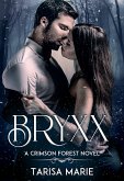 Bryxx (Crimson Forest, #1) (eBook, ePUB)