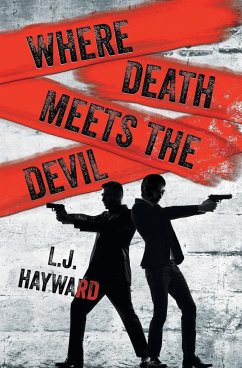 Where Death Meets the Devil - Hayward, L. J.