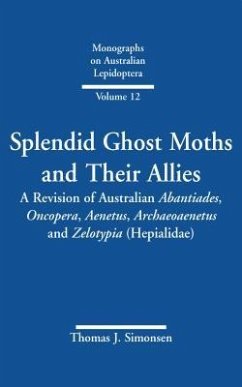 Splendid Ghost Moths and Their Allies - Simonsen, Thomas J