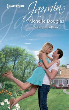 Más que belleza (eBook, ePUB) - Douglas, Michelle