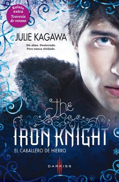 The iron knight (El caballero de hierro) (eBook, ePUB) - Kagawa, Julie