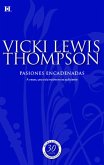 PASIONES ENCADENADAS (eBook, ePUB) PASIONES ENCADENADAS (eBook, ePUB)