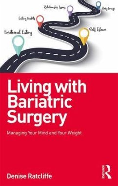 Living with Bariatric Surgery - Ratcliffe, Denise