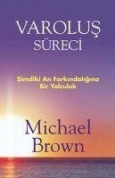 Varolus Süreci - Brown, Michael