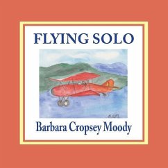 Flying Solo - Moody, Barbara Cropsey