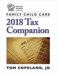 Family Child Care 2018 Tax Companion - Copeland, Tom
