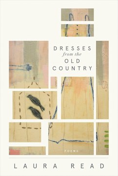 Dresses from the Old Country - Read, Laura