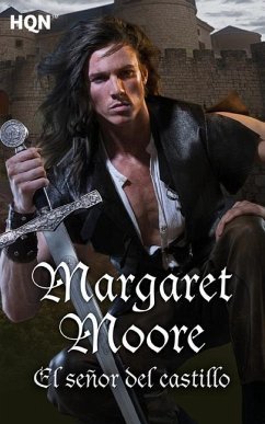 El señor del castillo - Moore, Margaret