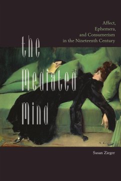 The Mediated Mind - Zieger, Susan