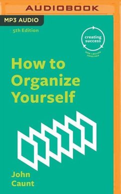 How to Organize Yourself - Caunt, John