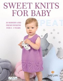 Sweet Knits for Baby - Long, Jody