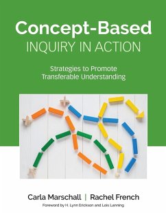 Concept-Based Inquiry in Action - Marschall, Carla;French, Rachel
