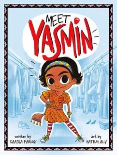 Meet Yasmin! - Faruqi, Saadia