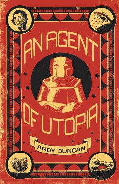 An Agent of Utopia: New and Selected Stories - Duncan, Andy
