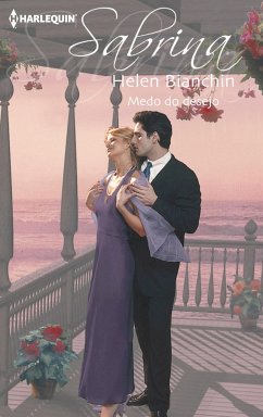 Medo do desejo (eBook, ePUB) - Bianchin, Helen