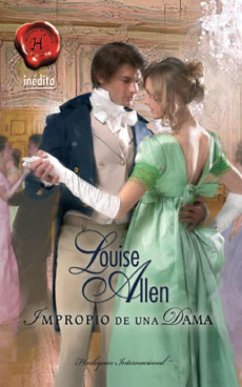 Impropio de una dama (eBook, ePUB) - Allen, Louise