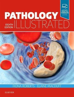 Pathology Illustrated - Roberts, Fiona;MacDuff, Elaine