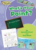 What's Your Point? Big Book, Grade 2