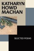 Katharyn Howd Machan: Selected Poems