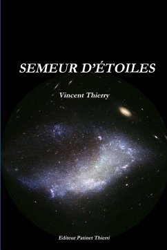 SEMEUR D??TOILES - Thierry, Vincent