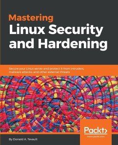 Mastering Linux Security and Hardening - Tevault, Donald A.