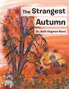 The Strangest Autumn