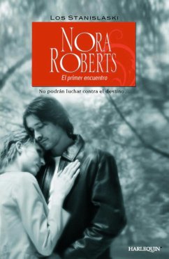 El primer encuentro (eBook, ePUB) - Roberts, Nora