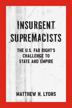 Insurgent Supremacists - Lyons, Matthew N