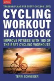 Cycling Workout Handbook: Improve Fitness with 100 of the Best Cycling Workouts