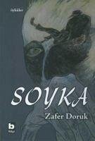 Soyka - Doruk, Zafer