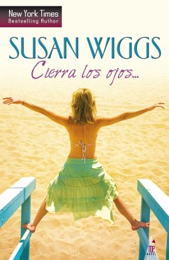 Cierra los ojos... (eBook, ePUB) - Wiggs, Susan