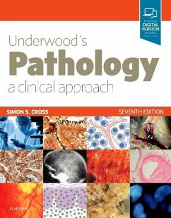 Underwood's Pathology: a Clinical Approach - Cross, Simon S.