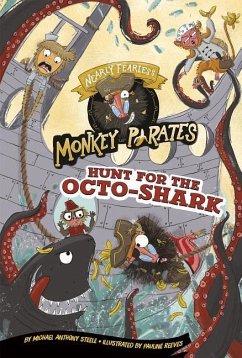 Hunt for the Octo-Shark - Steele, Michael Anthony