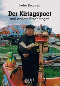 Der Kirtagspoet - Kronreif, Peter