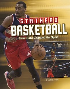 Stathead Basketball: How Data Changed the Sport - Bradley, Michael