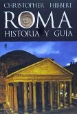 ROMA. HISTORIA Y GUÍA