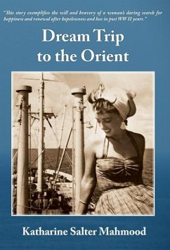 Dream Trip to the Orient - Mahmood, Katharine Salter