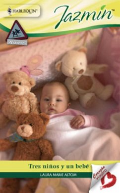 Tres niños y un bebé (eBook, ePUB) - Marie Altom, Laura