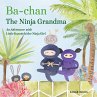 Ba-Chan the Ninja Grandma - Bild 1