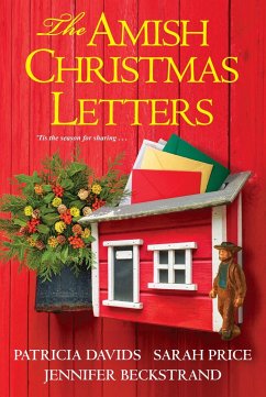 The Amish Christmas Letters - Davids, Patricia; Price, Sarah; Beckstrand, Jennifer