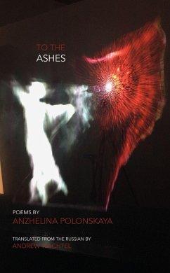 To the Ashes - Polonskaya, Anzhelina