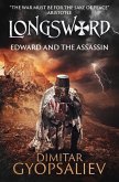 Longsword: Edward and the Assassin (UK Edition) Longsword: Edward and the Assassin (UK Edition)