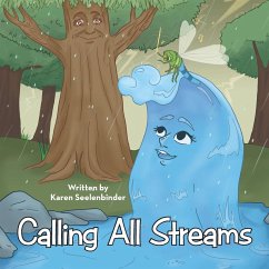 Calling All Streams - Seelenbinder, Karen