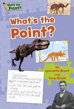 What's the Point? Grade 2 Big Book - Capstone Classroom; Brent, Lynnette; Stead, Tony