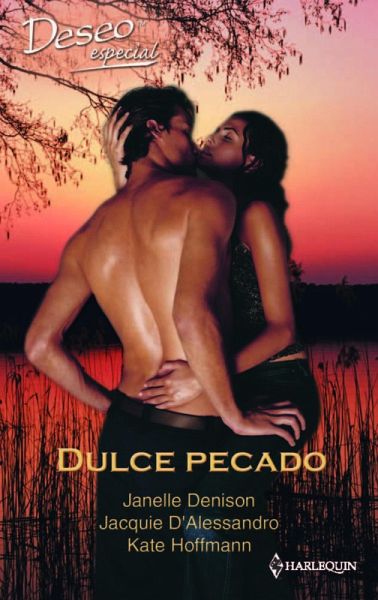 Dulce pecado - Dulce pecado - Dulce pecado (eBook, ePUB) Dulce pecado - Dulce pecado - Dulce pecado (eBook, ePUB)