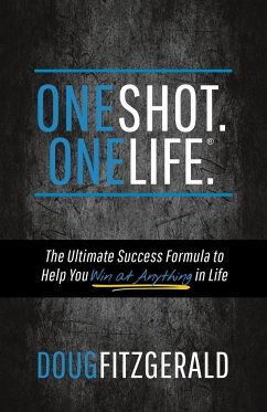 OneShot. OneLife.® - Fitzgerald, Doug