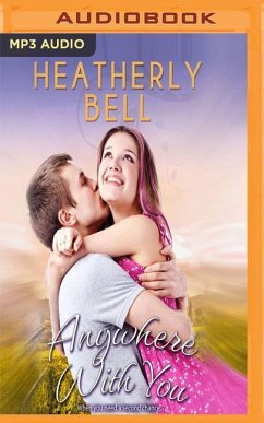 Anywhere with You - Bell, Heatherly