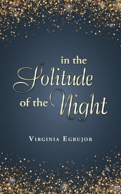 In the Solitude of the Night - Egbujor, Virginia