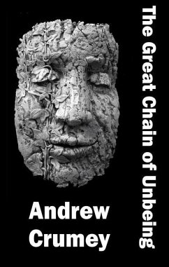 The Great Chain of Unbeing - Crumey, Andrew