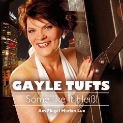 Some like it heiß! (MP3-Download) - Tufts, Gayle